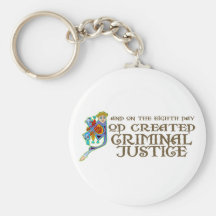 God Created Criminal Justice Keychain