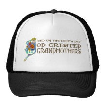 God Created Grandmothers Hats