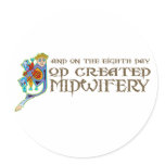 God Created Midwifery Stickers