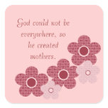 God Created Mothers Flower Square Stickers, Pink
