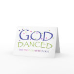 God Danced blank card