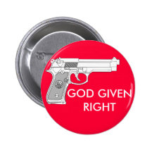 GOD GIVEN RIGHT BUTTONS