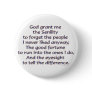 God Grant Me Button
