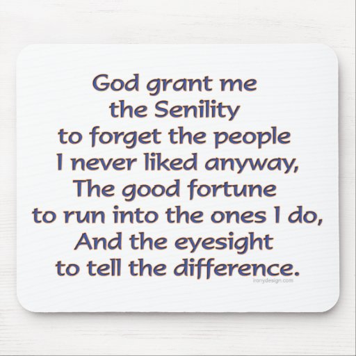 God Grant Me Humour Mouse Pads