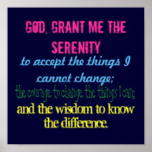 God, grant me the serenity, to accept the thing... print