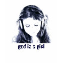 God is a Girl t-shirts