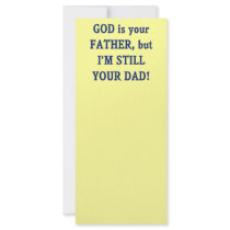 God is Father I'm Still Dad