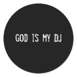god is my DJ