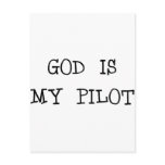 God Is My Pilot Post Card