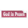 God Is Peace 2 Bumper Stickers