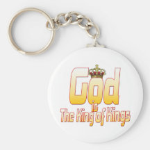 God is The King of Kings Keychain
