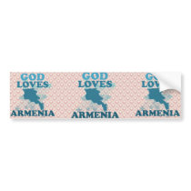God Loves Armenia Bumper Sticker