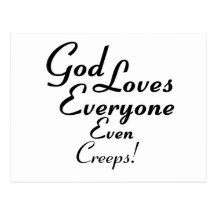 God Loves Creeps! Postcard