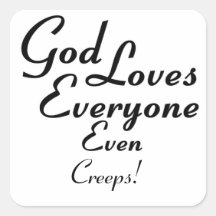 God Loves Creeps! Stickers