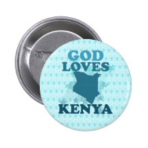God Loves Kenya Pinback Buttons