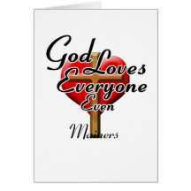 God Loves Mainers Greeting Card