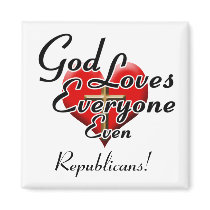 God Loves Republicans! Refrigerator Magnet