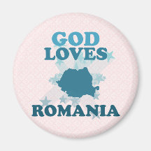 God Loves Romania Magnets