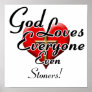 God Loves Stoners! Posters