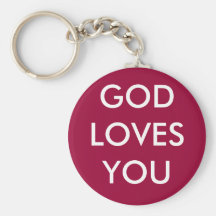 GOD LOVES YOU KEYCHAINS