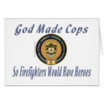 God Made Cops PD Gifts for cops. From Shirts to Bu Greeting Cards