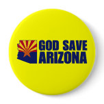 God Save Arizona Pin