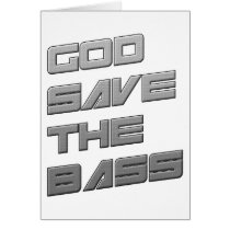 GOD SAVE THE BASS GREETING CARDS