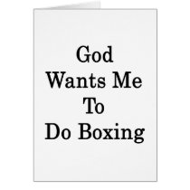 God Wants Me To Do Boxing