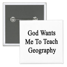 God Wants Me To Teach Geography Pin