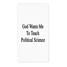 God Wants Me To Teach Political Science Custom Shipping Labels