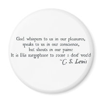 God Whispers to us in our Pleasures Magnet
