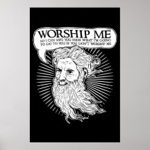 God: Worship me so I can save you from me Print