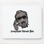 Godfather Never Die Mousepad