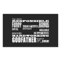 Godfathers Birthdays & Christmas : Qualities Rectangle Sticker