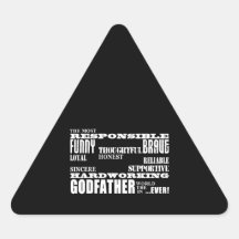 Godfathers Birthdays & Christmas : Qualities Triangle Sticker