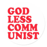 Godless Communist Round Sticker