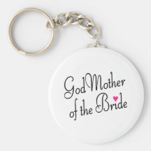 Godmother Of The Bride Key Chains