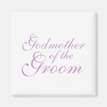 Godmother of the Groom Fridge Magnets