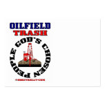 God's Chosen People,Oil Field Trash,Oil,Gas,Rig Business Card Templates