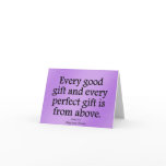 God's gifts are good and perfect James 1:17 cards