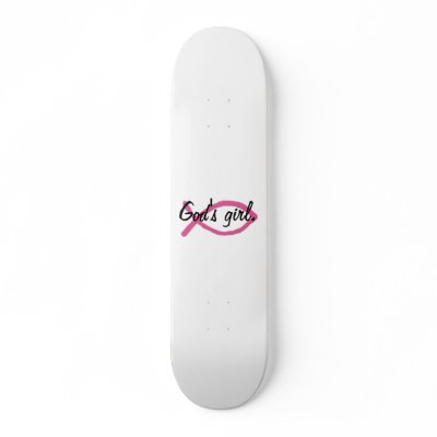 God's girl. skate boards by Christianphotogirl