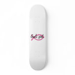 God's girl. skateboards