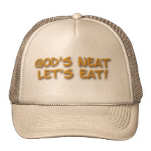 God's Neat Let's Eat Hats