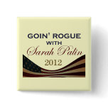 Goin' Rogue with Sarah Palin 2012 Button