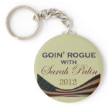 Goin' Rogue with Sarah Palin 2012 Keychains