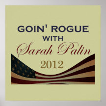 Goin' Rogue with Sarah Palin 2012 Posters