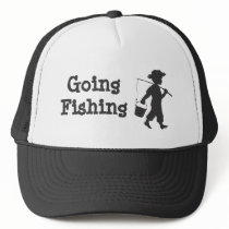 Going Fishing Trucker Hat