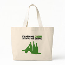Going green,funny beer tote bags