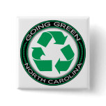 Going Green Recycle North Carolina Pin