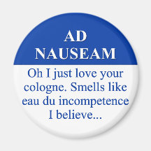 Going on Ad Nauseam (3) Fridge Magnets